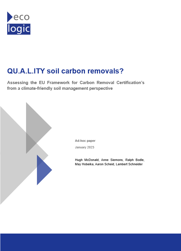 Cover of the ad-hoc paper "QU.A.L.ITY soil carbon removals? Assessing the EU Framework for Carbon Removal Certification’s from a climate-friendly soil management perspective"