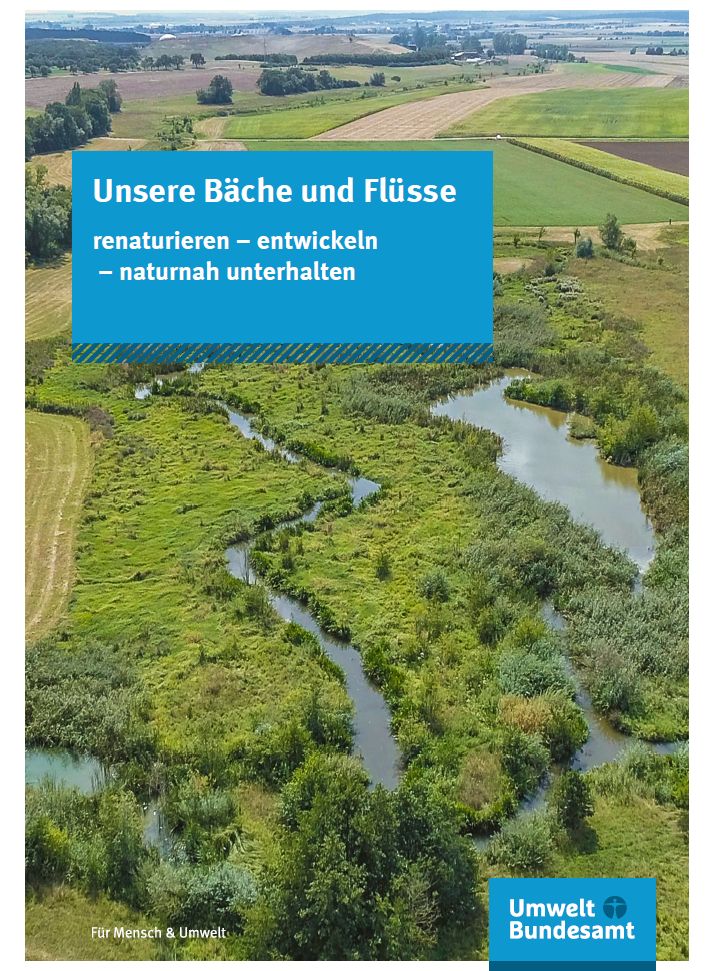 Cover der Publikation "Unsere Bäche und Flüsse". Hintergrundbild zeigt eine renaturierte Flusslandschaft.