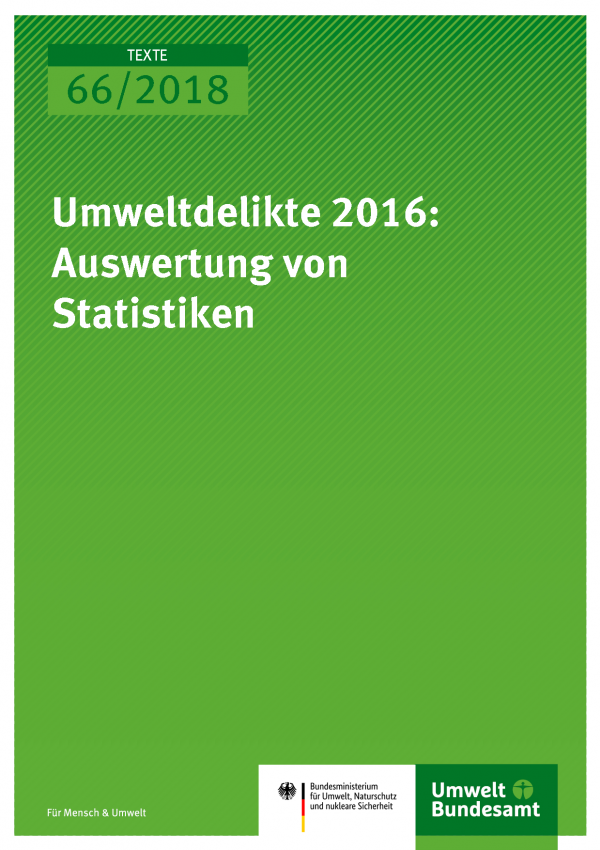 Cover Umweltdelikte 2016: Auswertung von Statistiken