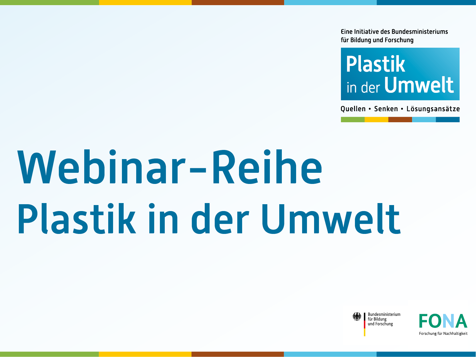 Webinar-Reihe "Plastik in der Umwelt"