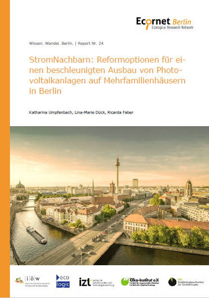 Cover of the publication "StromNachbarn: Reformoptionen für einen beschleunigten Ausbau von Photovoltaikanlagen auf Mehrfamilienhäusern in Berlin" with a view over Berlin