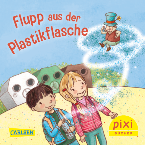 Titelseite Pixi-Buch Flupp aus der Plastikflasche