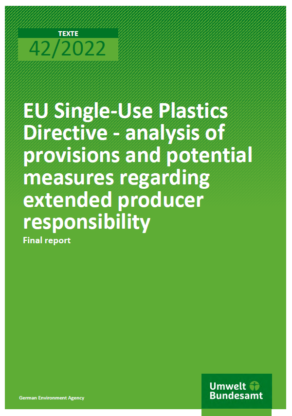 Cover of the final report "EU Single-Use Plastics Directive - analysis of provisions and potential measures regarding extended producer responsibility"