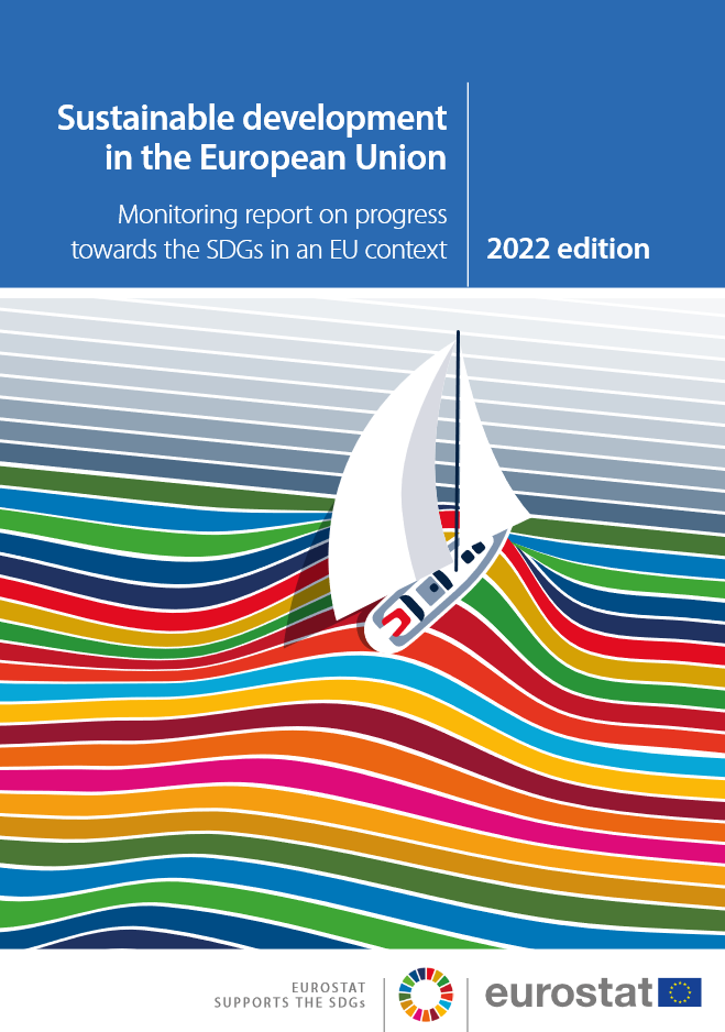 Cover of the publication "Sustainable development in the European Union Monitoring report on progress towards the SDGs in an EU context" 2022 edition