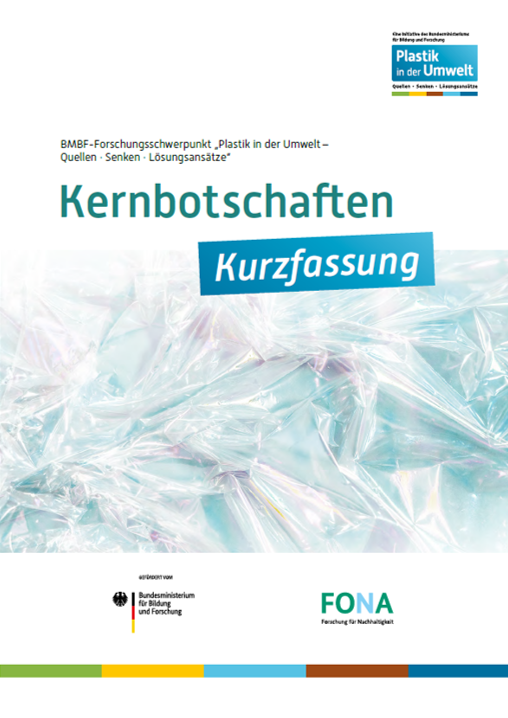 Cover Kernbotschaften des Forschungsschwerpunkts "Plastik in der Umwelt". Kurzversion