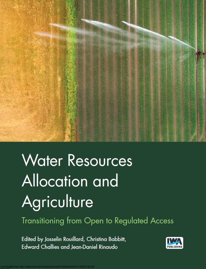 Book cover "Water Resources Allocation and Agriculture Transitioning from Open to Regulated Access"