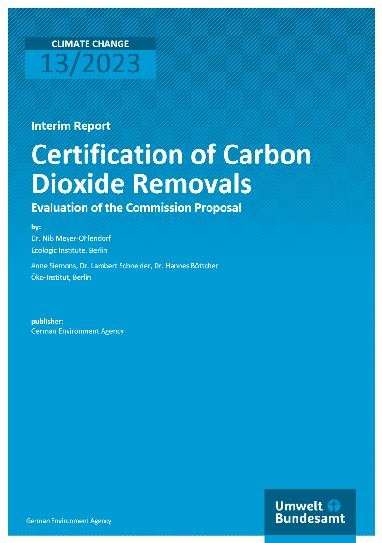 Cover page of the report "Certification of carbon dioxide removals – Evaluation of the commission proposal"