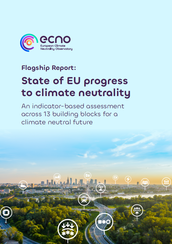 Cover of the ECNO flagship report "State of EU progress to climate neutrality. An indicator-based assessment across 13 building blocks for a climate neutral future"