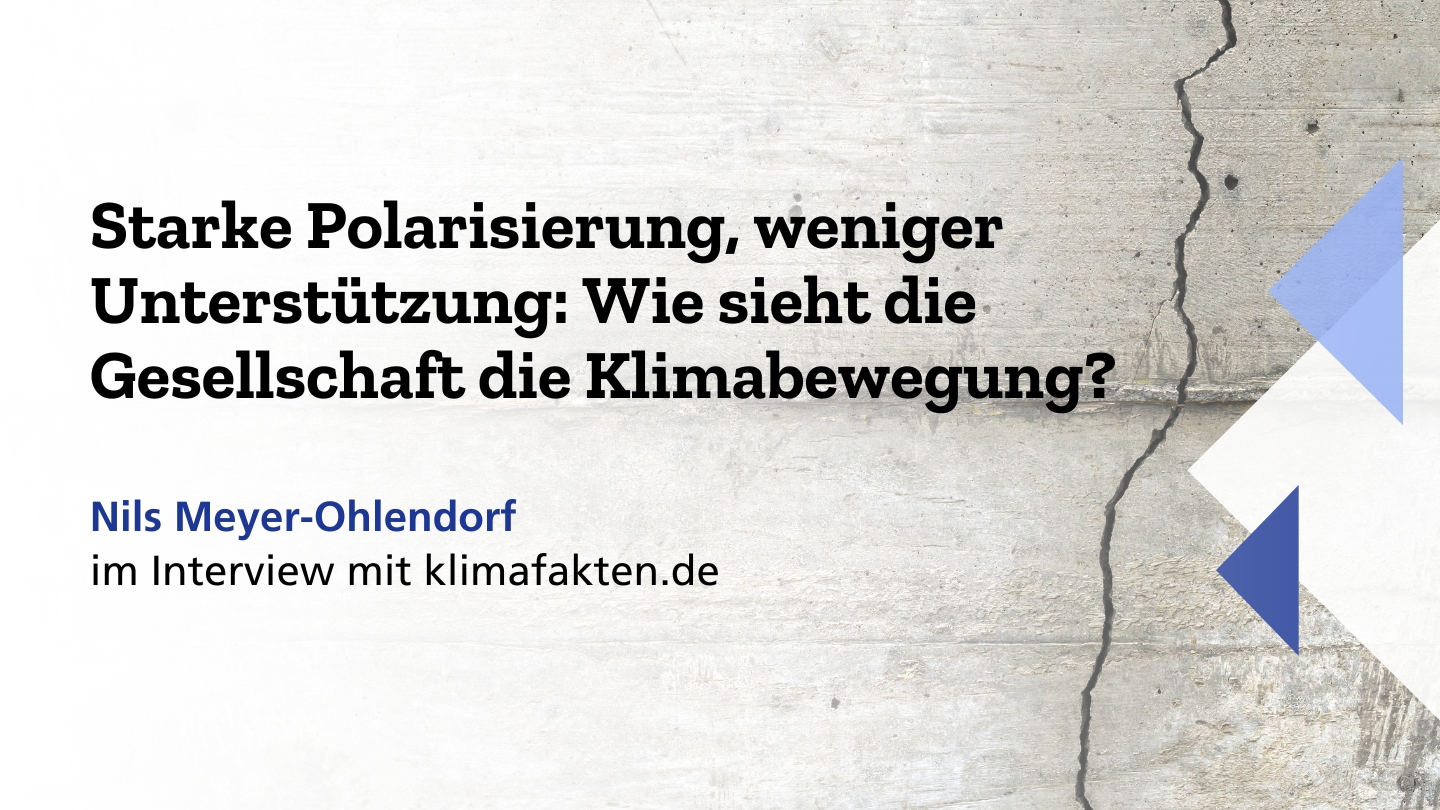 Nils Meyer Ohlendorf Interview Klimafakten Polarisierung