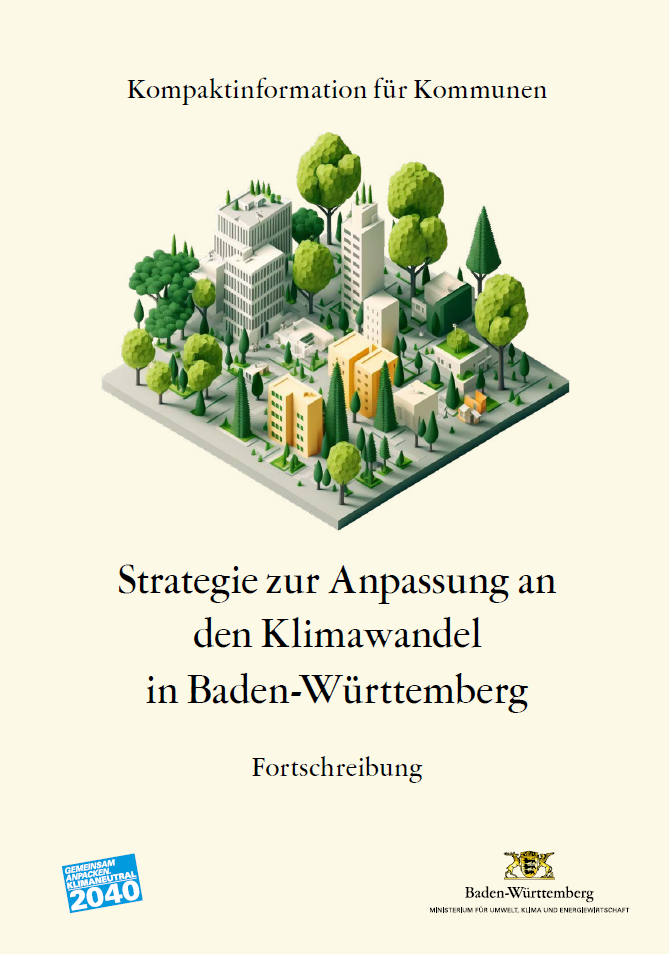 Cover of the "Kompaktinformation für Kommunen: Strategie zur Anpassung an den Klimawandel in Baden-Württemberg – Fortschreibung