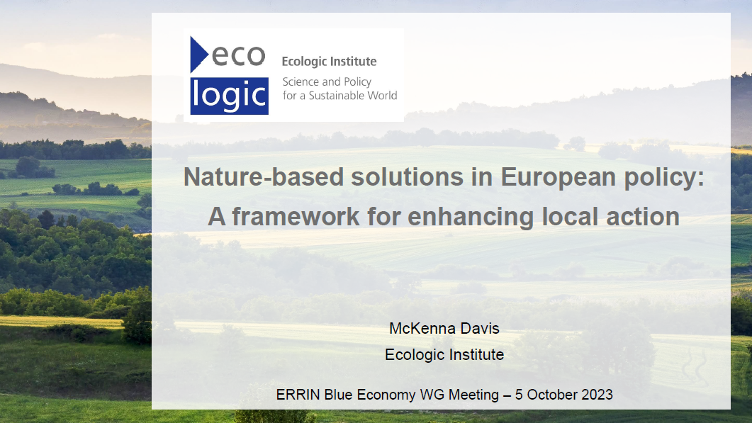1st slide of McKenna Davis' keynote "Nature-based solutions in European policy: A framework for enhancing local action