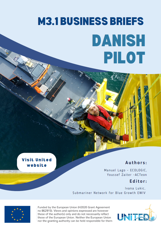 "Cover page of the 'M3.1 BUSINESS BRIEFS - DANISH PILOT' document with a top-down view of a marine vessel. A person in a red safety suit is climbing a yellow ladder, symbolizing active marine operations. The bottom section invites readers to 'Visit United website' and lists authors Manuel Lago - ECOLOGIC, Youssef Zaiter - ACTeon, and editor Ivana Lukic from Submariner Network for Blue Growth EWIV.