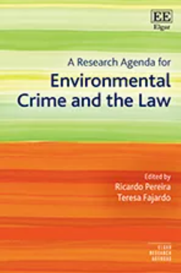 Cover of the book " A research agenda for environmental crime and law"