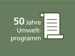 50 Jahre Umweltprogramm