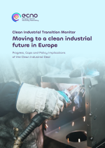 Cover graphic showing a worker welding metal with sparks, overlaid with the title “Moving to a clean industrial future in Europe” from the Clean Industrial Transition Monitor.