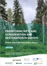 Cover of the white paper "Prioritising Wetland Conservation and Restoration in Europe: United Voices for More Policy Impact." 